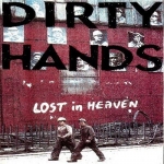 Acheter un disque vinyle à vendre dirty hands lost in heaven