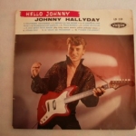 Buy vinyl record HALLYDAY JOHNNY HELLO JOHNNY - (MANQUE UN PETIT CARRE DE POCH. AU VERSO) for sale
