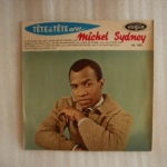 Acheter un disque vinyle à vendre SYDNEY MICHEL TOUTE MA VIE + 9 - LANGUETTE - TETE A TETE AVEC