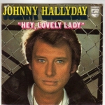 Acheter un disque vinyle à vendre HALLYDAY JOHNNY HEY, LOVELY LADY/LA FILLE DE L'ETE DERNIER