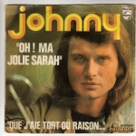 Buy vinyl record HALLYDAY JOHNNY OH ! MA JOLIE SARAH/QUE J'AI TORT OU RAISON… for sale