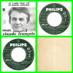 Acheter un disque vinyle à vendre Claude François Je t'aime trop, toi