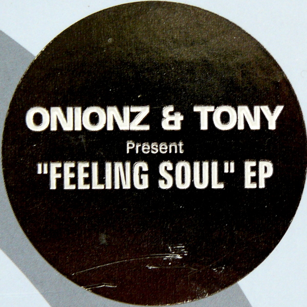 Acheter disque vinyle Onionz & Tony Feeling Soul EP a vendre