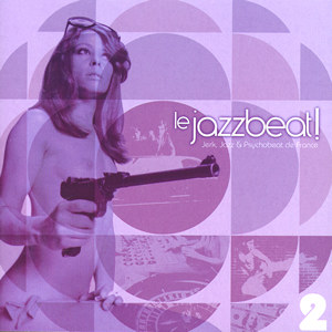 Acheter disque vinyle Various Le Jazzbeat! Vol2 a vendre