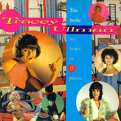 Acheter disque vinyle Tracey Ullman You Broke My Heart In 17 Places a vendre