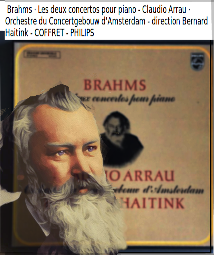 Acheter disque vinyle BRAHMS                       2 disques Johannes Brahms, Claudio Arrau, Bernard Haitink, Concertgebouworkest – Les Deux Concertos Pour Piano a vendre