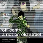 Acheter un disque vinyle à vendre Various Off-Centre - A Riot On Old Street