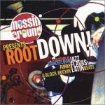 Buy vinyl record Various Messin' Around Presents Root Down! for sale