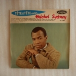 Buy vinyl record SYDNEY MICHEL TOUTE MA VIE + 9 - LANGUETTE - TETE A TETE AVEC for sale