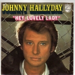Buy vinyl record HALLYDAY JOHNNY HEY, LOVELY LADY/LA FILLE DE L'ETE DERNIER for sale
