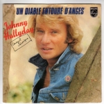 Buy vinyl record HALLYDAY JOHNNY UN DIABLE ENTOURE D'ANGES/LA FILLE DE L'HIVER for sale