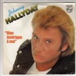 Buy vinyl record HALLYDAY JOHNNY MON AMERIQUE A MOI/SOLO UNA PREGHIERA (AVE MARIA) for sale