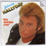 Buy vinyl record HALLYDAY JOHNNY MON AMERIQUE A MOI/SOLO UNA PREGHIERA (AVE MARIA) for sale
