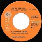 Acheter un disque vinyle à vendre Carol Douglas Doctor's Orders / Baby Don't Let This Good Love Die