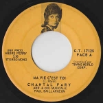 Buy vinyl record Chantal Pary Ma Vie C'est Toi / Le Jour Se Levera for sale