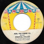 Buy vinyl record Chantal Valée Non, Pas Comme ça / Pas Souvent for sale