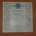 Buy vinyl record Beethoven Orchestre philharmonique Néerlendais dirigé par Walter Goehr Symphonie N°6 en fa majeur, opus 68 "Pastorale" et Les créatures de promethée ouverture, opus 43 for sale