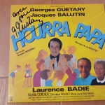 Buy vinyl record Georges Guétary, Jacques Balutin, Laurence Badie, Noêlle Cordier, Dominique Mouret, Marie-Laure Fauthoux Hourra Papa - Mise en scène Dirk Sanders for sale