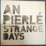 Buy vinyl record An Pierlé strange days for sale