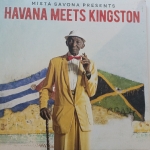 Buy vinyl record Mista Savona Mista Savona presents Havana Meets Kingston for sale