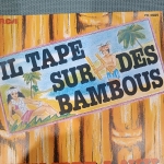 Buy vinyl record PHILIPPE LAVIL Il tape sur des bambous for sale
