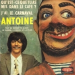Buy vinyl record Antoine Qu'est ce que tu as mis dans le café ? for sale