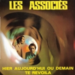 Acheter un disque vinyle à vendre Les Associés Hier aujourd'hui ou demain
