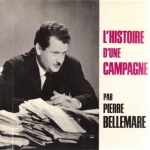 Buy vinyl record Pierre Bellemare L'histoire d'une campagne for sale