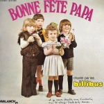 Acheter un disque vinyle à vendre Les Billibus Bonne fête papa