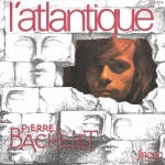 Buy vinyl record Pierre Bachelet L'Atlantique for sale