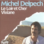 Buy vinyl record Michel Delpech Le Loir et Cher for sale