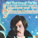 Buy vinyl record John Davis and the Monster Orchestra Ain't that enough for you for sale