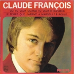 Acheter un disque vinyle à vendre Claude François Ou tu veux quand tu veux