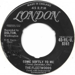 Acheter un disque vinyle à vendre The Fleetwoods Come softly to me