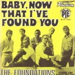 Acheter un disque vinyle à vendre The Foundations Baby, now that i've found you