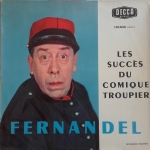 Acheter un disque vinyle à vendre Fernandel Les succès du comique troupier