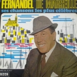 Acheter un disque vinyle à vendre Fernandel Ses chansons les plus célèbres