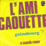 Acheter un disque vinyle à vendre Serge Gainsbourg L'ami caouette