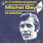 Buy vinyl record Michel Gay Je n'oublierai jamais for sale