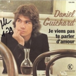 Buy vinyl record Daniel Guichard Je viens pas te parler d'amour for sale