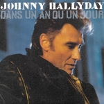Buy vinyl record Johnny Hallyday Dans un an ou un jour for sale