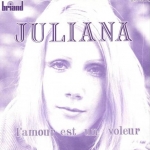 Acheter un disque vinyle à vendre Juliana L'amour est un voleur