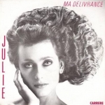 Acheter un disque vinyle à vendre Julie Ma délivrance