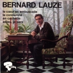 Buy vinyl record Bernard Lauze Le cœur en embuscade for sale