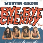 Acheter un disque vinyle à vendre Martin Circus Bye-bye cherry