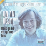 Buy vinyl record Jean-François Michael Un an déjà for sale