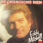 Acheter un disque vinyle à vendre Eddy Mitchell Ne changeons rien
