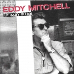 Acheter un disque vinyle à vendre Eddy Mitchell Le baby blues