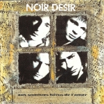 Buy vinyl record Noir Désir Aux sombres héros de l'amer for sale