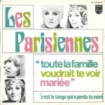 Buy vinyl record Les Parisiennes Toute la famille voudrait te voir mariée for sale